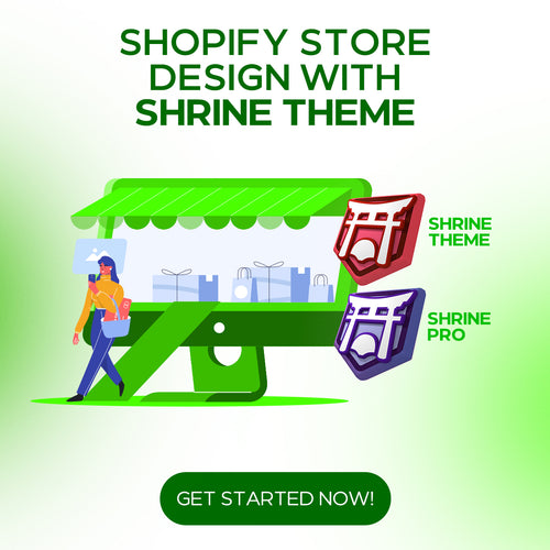 Shopify Store Design with Shrine Theme