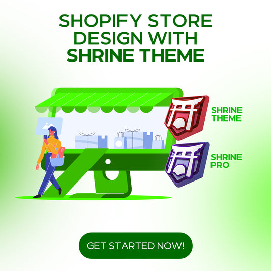 Shopify Store Design with Shrine Theme